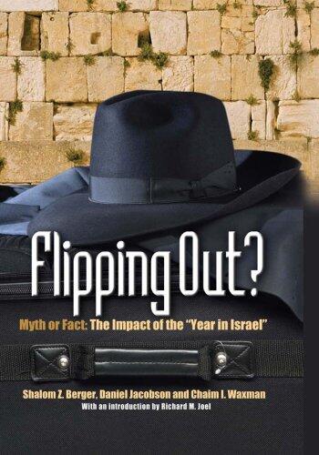 Flipping Out? Myth or Fact: The Impact of the Year in Israel