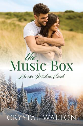 The Music Box: A Sweet Small Town Romance