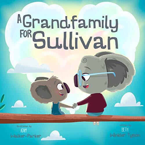 A Grandfamily for Sullivan: Coping Skills for Family Separation