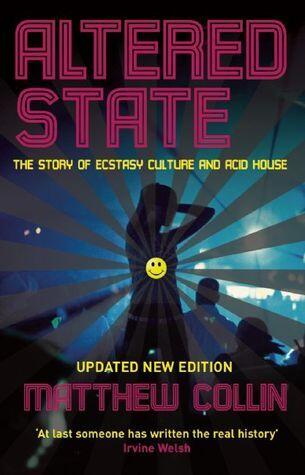 Altered State: The Story of Ecstasy Culture and Acid House