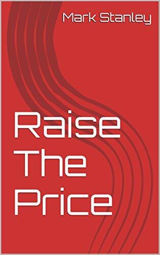 Raise The Price