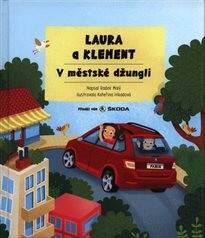 Laura a Klement: V městské džungli
