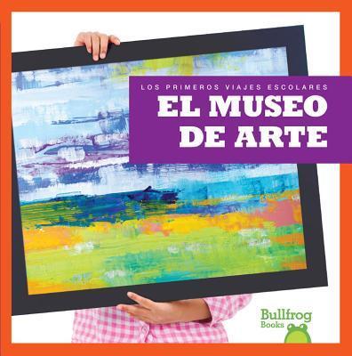 El Museo de Arte / Art Museum