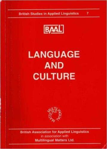 Language and Culture (BAAL 7) (British Studies in Applied Linguistics)
