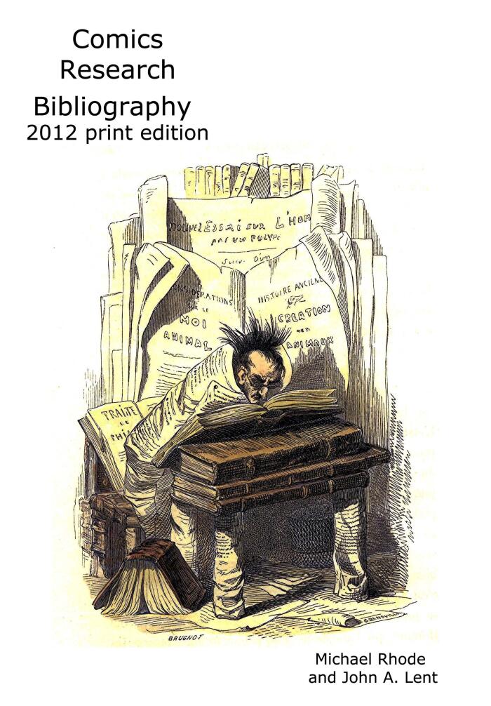 Comics Research Bibliography 2012 Print Edition vols. 1-2