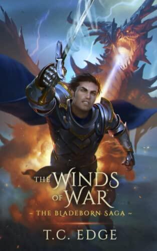 The Winds of War (The Bladeborn Saga)