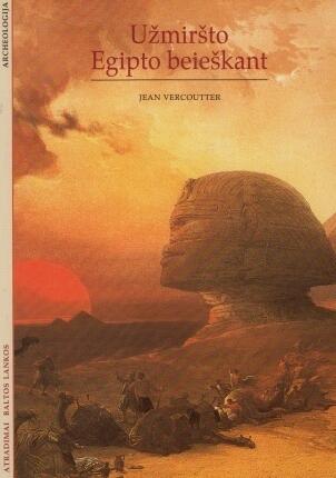 Užmiršto Egipto beieškant