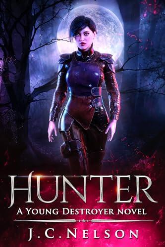 Hunter: A Young Destroyer Novel