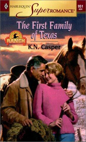 The First Family of Texas