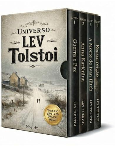 Universo Lev Tolstói - 4 Livros - Guia de Leitura Exclusivo + Principais Obras do Autor: Guerra e Paz, Anna Kariênina, A Morte de Ivan Ilitch e Ressurreição ... do Original Russo