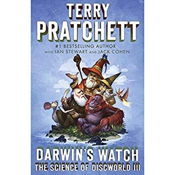 Darwin's Watch: The Science of Discworld III