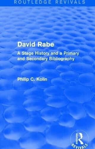 Routledge Revivals: (1988): A Stage History and a Primary and Secondary Bibliography