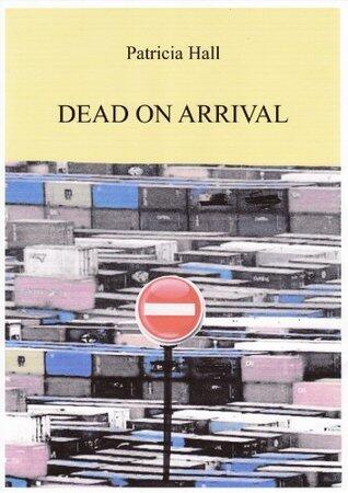 Dead on Arrival