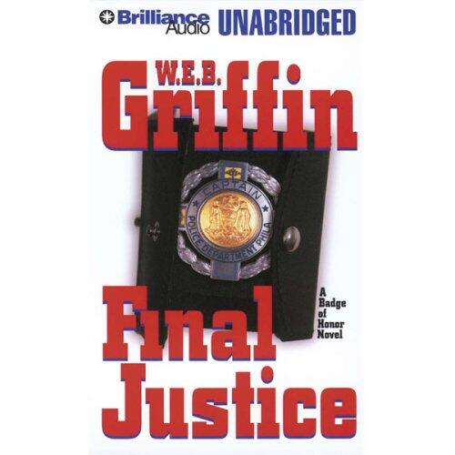 Final Justice: Badge of Honor, Book 8