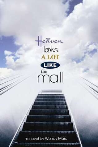 Heaven Looks a Lot Like the Mall
