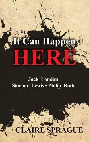 It Can Happen Here:
