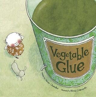 Vegetable Glue (Mini Board Books)