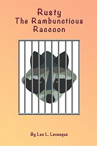 Rusty the Rambunctious Raccoon