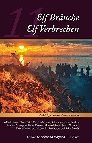 Elf Bräuche - Elf Verbrechen (Krimi Antholigie 6)