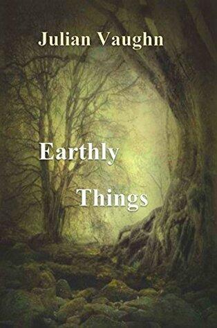 Earthly Things