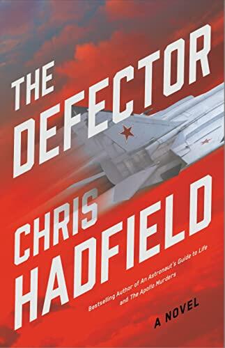 The Defector: A Novel