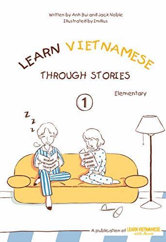 Learn Vietnamese Through Stories: Elementary