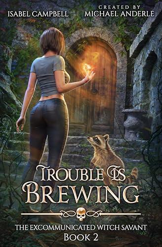 Trouble is Brewing
