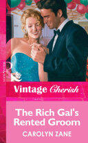 The Rich Gal's Rented Groom