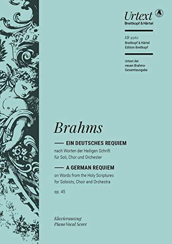 Brahms: Ein deutsches Requiem, Op. 45 - German Requiem