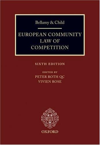 Bellamy & Child: European Community Law of Competition