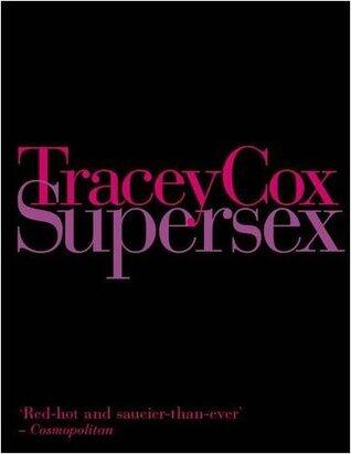 Supersex [Jun 01, 2009] Cox, Tracey