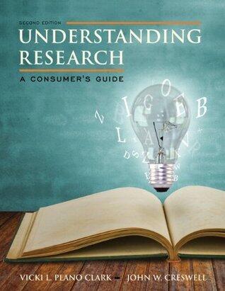 Understanding Research: A Consumer's Guide [with eText Access Code]