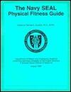 Navy Seal Physical Fitness Guide