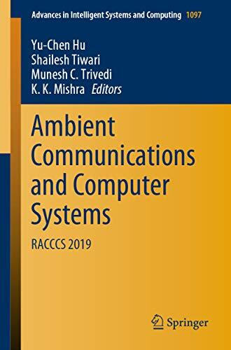Ambient Communications and Computer Systems: RACCCS 2019