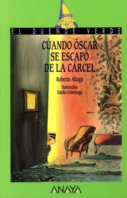 Cuando Óscar se escapó de la cárcel (El duende verde / The Green Goblin)
