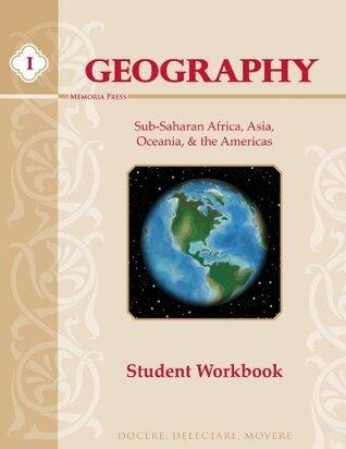 Geography II: Sub-Saharan Africa, Asia, Oceania, & the Americas Student Workbook