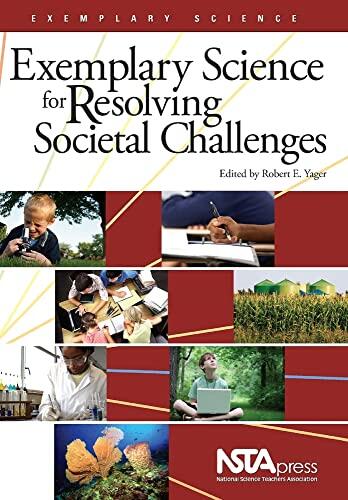 Exemplary Science for Resolving Societal Challenges