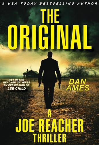 The Original (A Joe Reacher Thriller)