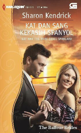 Kat and the Dare-Devil Spaniard - Kat dan Kekasih Spanyol