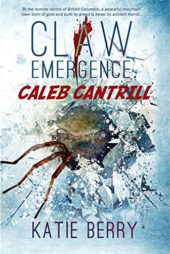 Claw Emergence: Caleb Cantrill