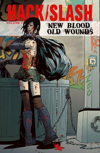 Hack/Slash - Vol. 7 - New Blood Old Wounds