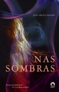 Nas Sombras
