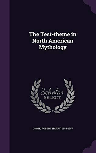 The Test-theme in North American Mythology