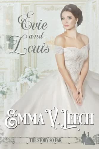 Evie and Louis: The Story so Far