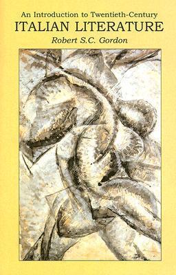 Introduction to Twentieth Century Italian Literature: A Difficult Modernity