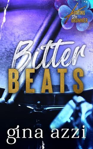 Bitter Beats: A Rockstar Romance