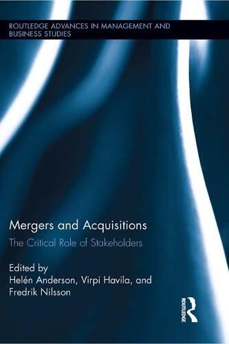 Mergers and Acquisitions: The Critical Role of Stakeholders