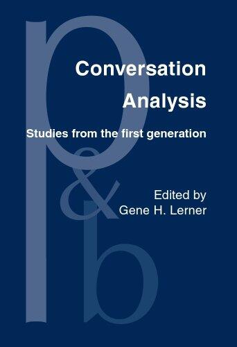 Conversation Analysis (Studies from the First Generation)
