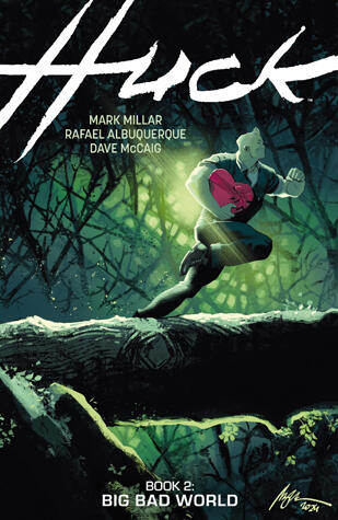 Huck, Book 2: Big Bad World