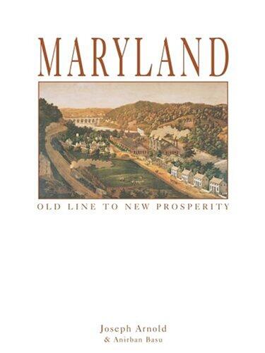Maryland: Old Line to New Prosperity